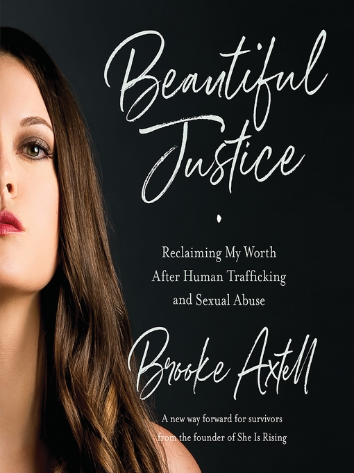 Title details for Beautiful Justice by Brooke Axtell - Wait list